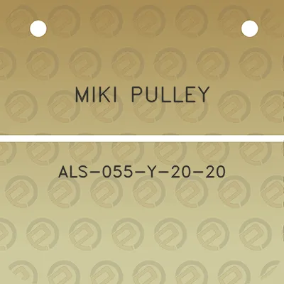 miki-pulley-als-055-y-20-20