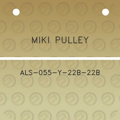 miki-pulley-als-055-y-22b-22b