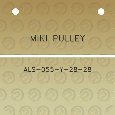 miki-pulley-als-055-y-28-28