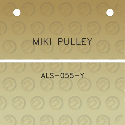 miki-pulley-als-055-y