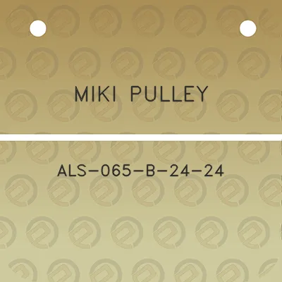 miki-pulley-als-065-b-24-24