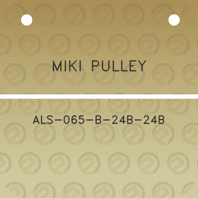 miki-pulley-als-065-b-24b-24b