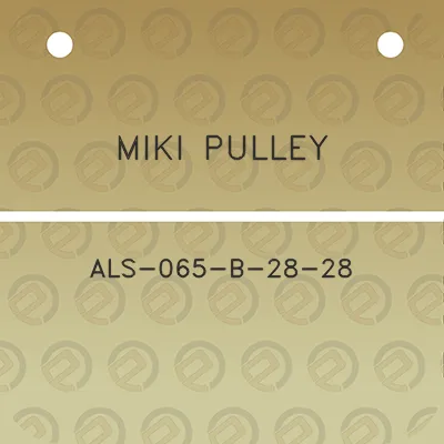 miki-pulley-als-065-b-28-28