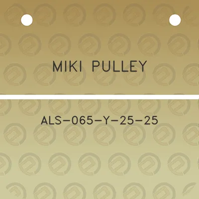 miki-pulley-als-065-y-25-25