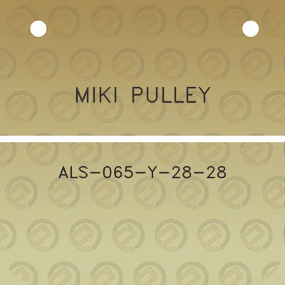 miki-pulley-als-065-y-28-28