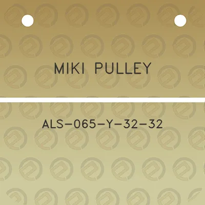 miki-pulley-als-065-y-32-32