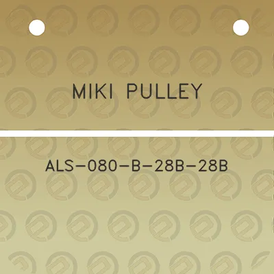 miki-pulley-als-080-b-28b-28b