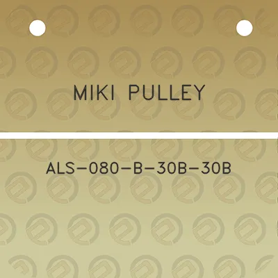 miki-pulley-als-080-b-30b-30b