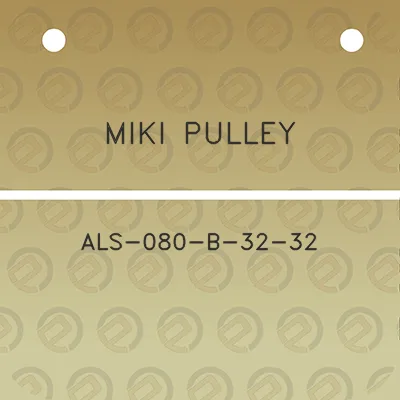 miki-pulley-als-080-b-32-32