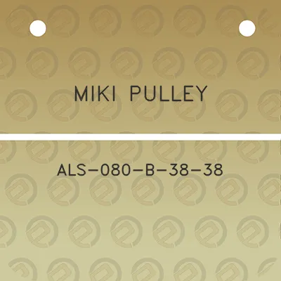 miki-pulley-als-080-b-38-38