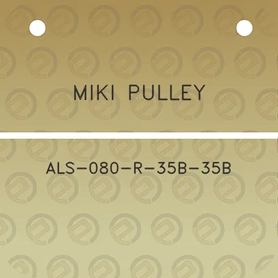 miki-pulley-als-080-r-35b-35b