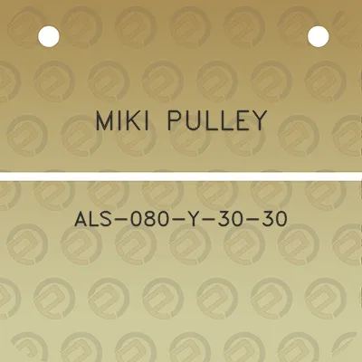 miki-pulley-als-080-y-30-30