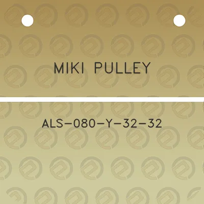 miki-pulley-als-080-y-32-32