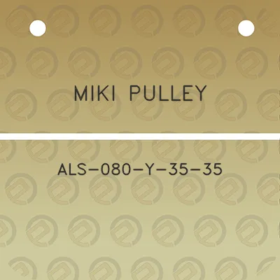 miki-pulley-als-080-y-35-35