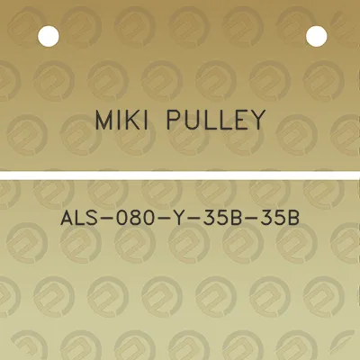 miki-pulley-als-080-y-35b-35b