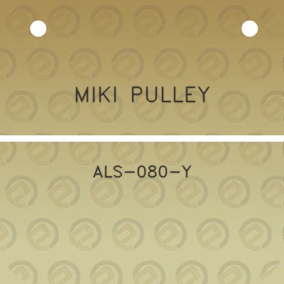 miki-pulley-als-080-y