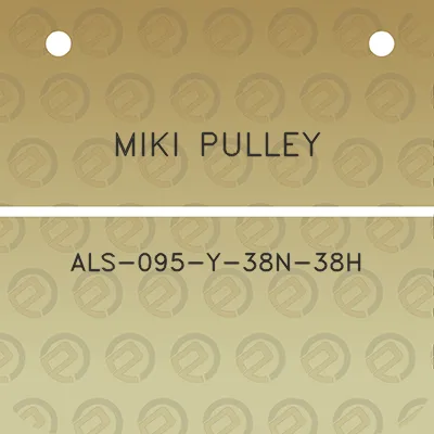 miki-pulley-als-095-y-38n-38h