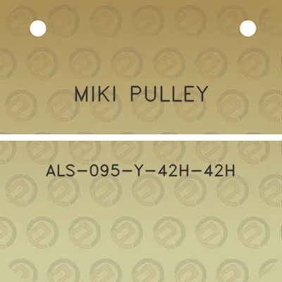 miki-pulley-als-095-y-42h-42h