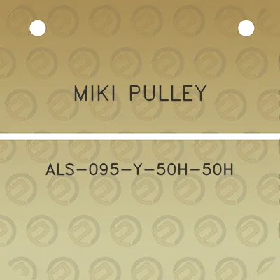 miki-pulley-als-095-y-50h-50h