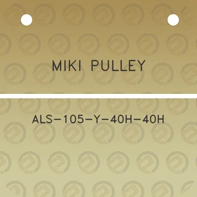 miki-pulley-als-105-y-40h-40h