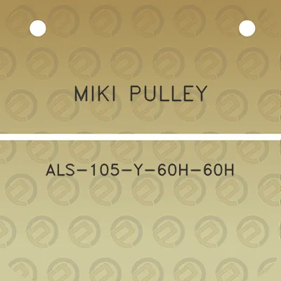 miki-pulley-als-105-y-60h-60h