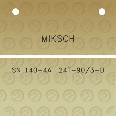 miksch-sn-140-4a-24t-903-d