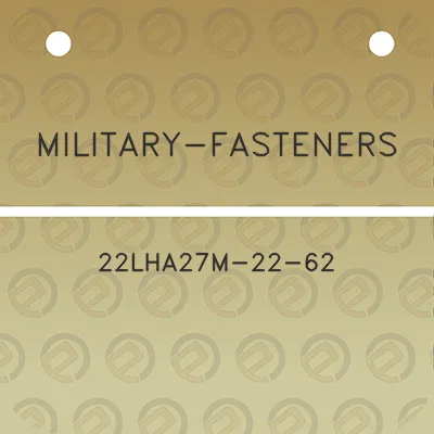 military-fasteners-22lha27m-22-62