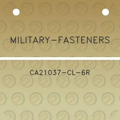 military-fasteners-ca21037-cl-6r