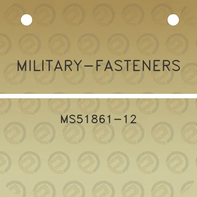 military-fasteners-ms51861-12