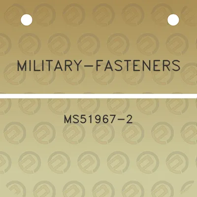 military-fasteners-ms51967-2