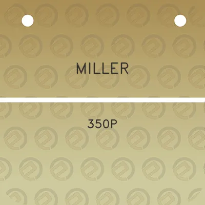 miller-350p