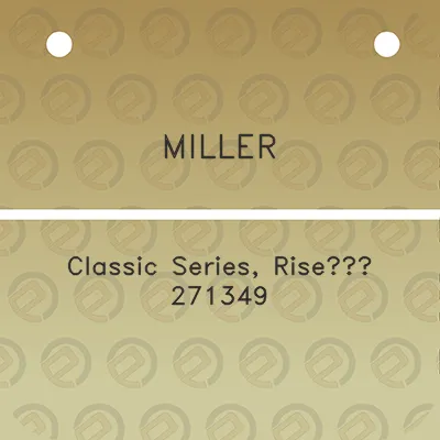 miller-classic-series-risetm-271349