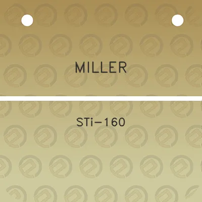 miller-sti-160