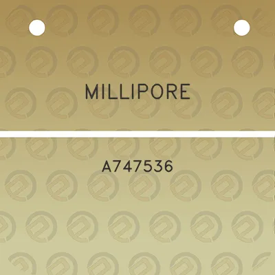 millipore-a747536