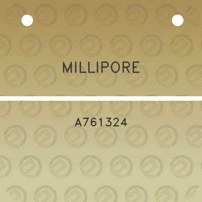 millipore-a761324