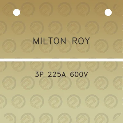 milton-roy-3p-225a-600v