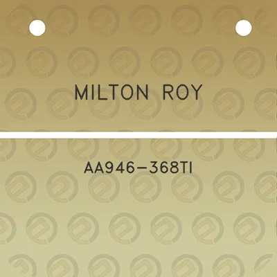 milton-roy-aa946-368ti