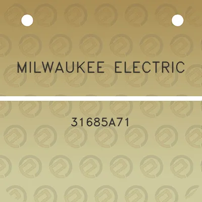 milwaukee-electric-31685a71