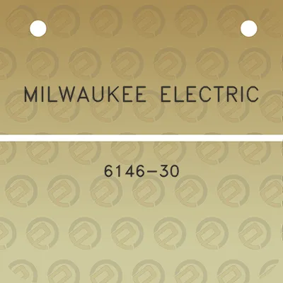 milwaukee-electric-6146-30