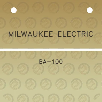 milwaukee-electric-ba-100