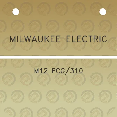 milwaukee-electric-m12-pcg310