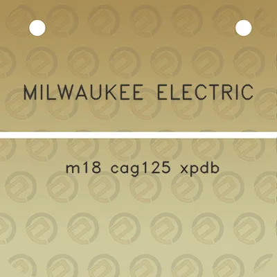 milwaukee-electric-m18-cag125-xpdb