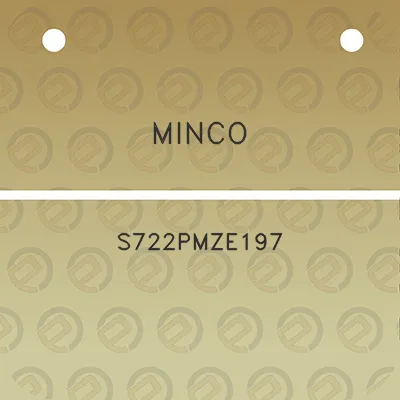 minco-s722pmze197