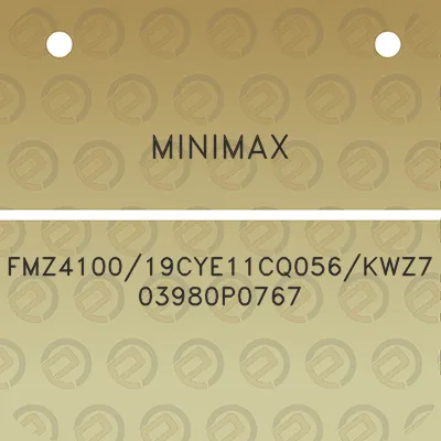 minimax-fmz410019cye11cq056kwz703980p0767