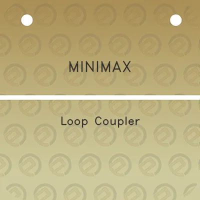 minimax-loop-coupler