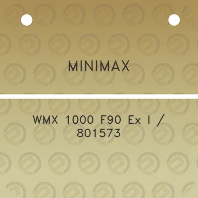 minimax-wmx-1000-f90-ex-i-801573