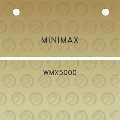 minimax-wmx5000