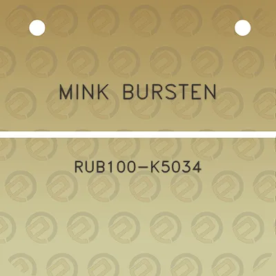 mink-bursten-rub100-k5034