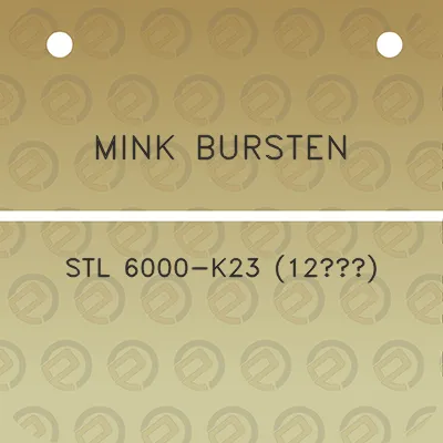 mink-bursten-stl-6000-k23-12