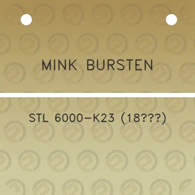 mink-bursten-stl-6000-k23-18